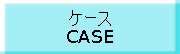 P[X CASE